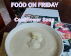 Food on Friday: Cauliflower Soup